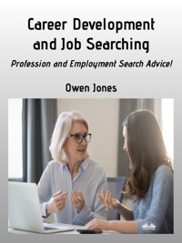 Career Development And Job Searching - Owen Jones - E-Book