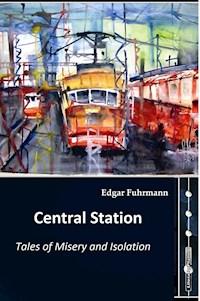 Central Station - Edgar Fuhrmann - E-Book