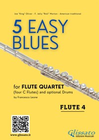Flute 4 part "5 Easy Blues" Flute Quartet - Ferdinand "Jelly Roll" Morton - E-Book