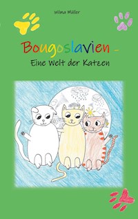 Bougoslavien - Wilma Müller - E-Book