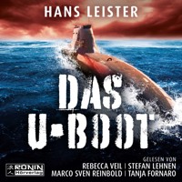 Das U-Boot (ungekürzt) - Hans Leister - Hörbuch