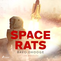 Space Rats - Bavo Dhooge - Hörbuch