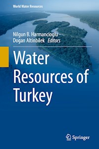 Water Resources of Turkey - - E-Book