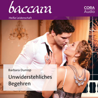 Unwiderstehliches Begehren - Barbara Dunlop - E-Book + Hörbuch