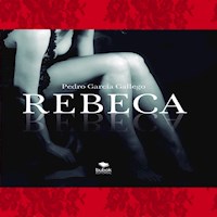 Rebeca - Pedro García Gallego - Hörbuch