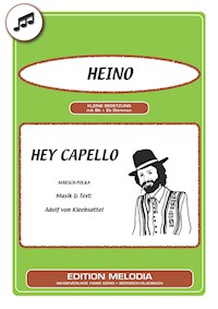 Hey Capello (Es lebt eine Frau in Spanien) - Adolf von Kleebsattel - E-Book
