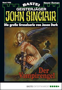 John Sinclair 1092 - Jason Dark - E-Book