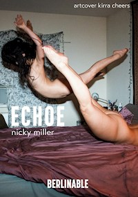 Echoe - Nicky Miller - E-Book