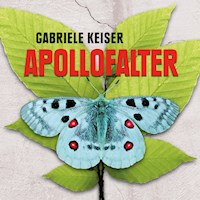 Apollofalter (Ungekürzt) - Gabriele Keiser - Hörbuch