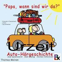 Urzeit - Hörgeschichten für entspanntes Reisen - Thomas Meinen - Hörbuch