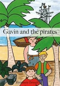 Gavin and the Pirates - Rosemary Dewart - E-Book
