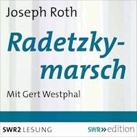 Radetzkymarsch - Joseph Roth - Hörbuch