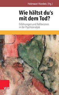 Wie hältst du's mit dem Tod? -  - E-Book