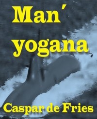 Man´yogana - Caspar de Fries - E-Book
