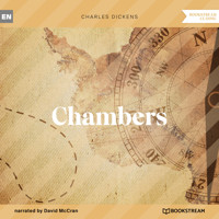 Chambers (Unabridged) - Charles Dickens. - Hörbuch