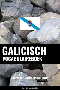 Galicisch Vocabulaireboek - Pinhok Languages - E-Book