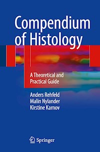 Compendium of Histology - Anders Rehfeld - E-Book