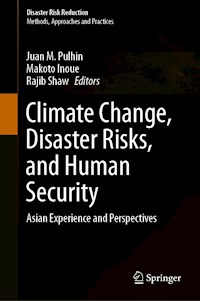 Climate Change, Disaster Risks, and Human Security -  - E-Book