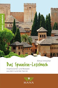 Das Spanien-Lesebuch - Almut Irmscher - E-Book