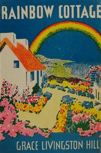 Rainbow Cottage - Grace Livingston Hill - E-Book