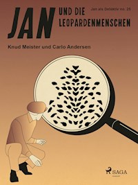 Jan und die Leopardenmenschen - Carlo Andersen - E-Book