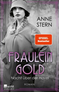 Fräulein Gold: Nacht über der Havel - Anne Stern - E-Book