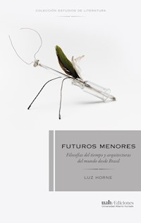Futuros menores - Luz Horne - E-Book