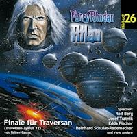 Atlan Traversan-Zyklus 12: Finale für Traversan - Rainer Castor - Hörbuch