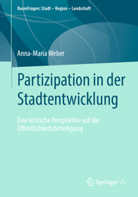 Partizipation in der Stadtentwicklung - Anna-Maria Weber - E-Book