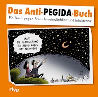 Das Anti-Pegida-Buch -  - E-Book