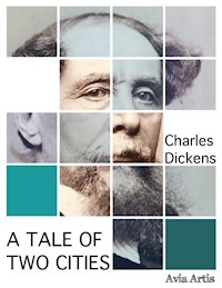 A Tale of Two Cities - Charles Dickens. - E-Book