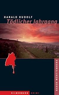 Tödlicher Jahrgang - Harald Rudolf - E-Book