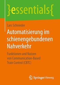 Automatisierung im schienengebundenen Nahverkehr - Lars Schnieder - E-Book