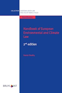 Handbook of European Environmental and Climate Law - Patrick Thieffry - E-Book
