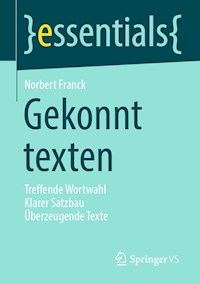 Gekonnt texten - Norbert Franck - E-Book