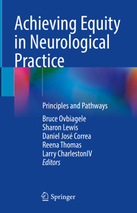Achieving Equity in Neurological Practice - Larry CharlestonIV - E-Book