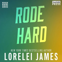 Rode Hard, Put Up Wet - Rough Riders, Book 2 (Unabridged) - Lorelei James - Hörbuch