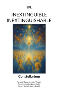 Inextinguible Inextinguishable - Edmond Frédéric LARGEAU - E-Book