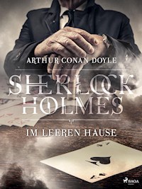 Im leeren Hause - Sir Arthur Conan Doyle - E-Book
