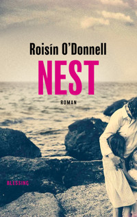 Nest - Roisín O'Donnell - E-Book