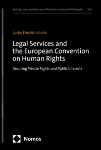 Legal Services and the European Convention on Human Rights - Justin Friedrich Krahé - kostenlos E-Book