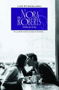 UNIDOS POR LA LEY - Nora Roberts - E-Book