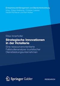 Strategische Innovationen in der Hotellerie - Elisa Innerhofer - E-Book