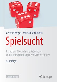 Spielsucht - Gerhard Meyer - E-Book