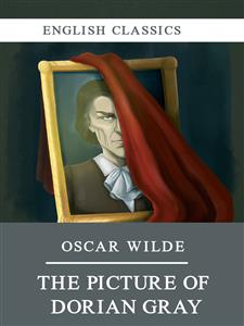 The Picture of Dorian Gray - Oscar Wilde - E-Book