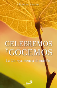 Celebremos y gocemos - Giuliano Zanchi - E-Book