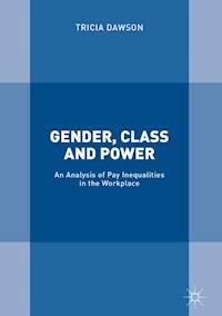 Gender, Class and Power - Tricia Dawson - E-Book