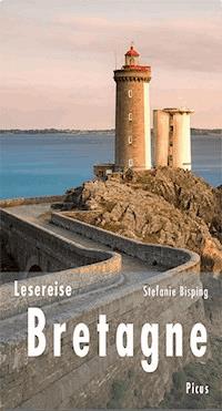 Lesereise Bretagne - Stefanie Bisping - E-Book