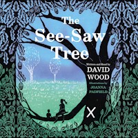 The See-Saw Tree - David Wood - Hörbuch