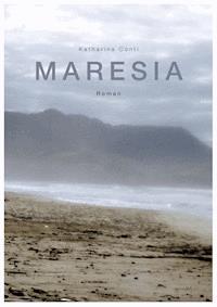 Maresia - Katharina Conti - E-Book